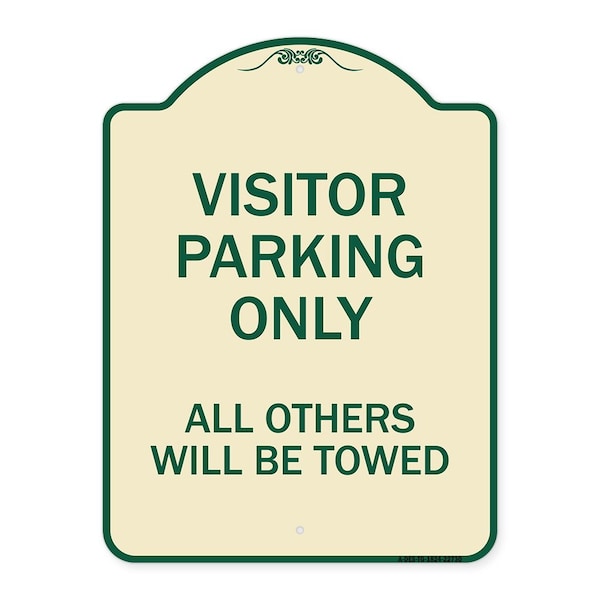 Signmission Visitor Parking All Others Will Towed Heavy-Gauge Aluminum Sign, 24" x 18", TG-1824-22730 A-DES-TG-1824-22730 - main